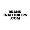 BrandTraffickers.com