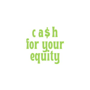 CashForYourEquity.com