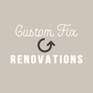 CustomFixRenovations.com