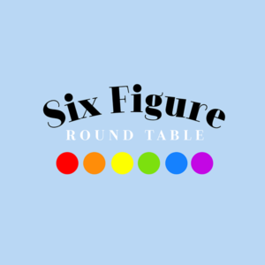 SixFigureRoundTable.com