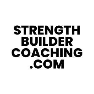 StrengthBuilderCoaching.com